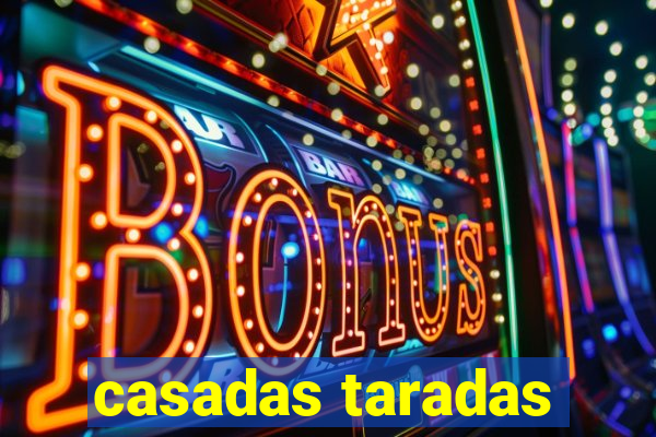 casadas taradas